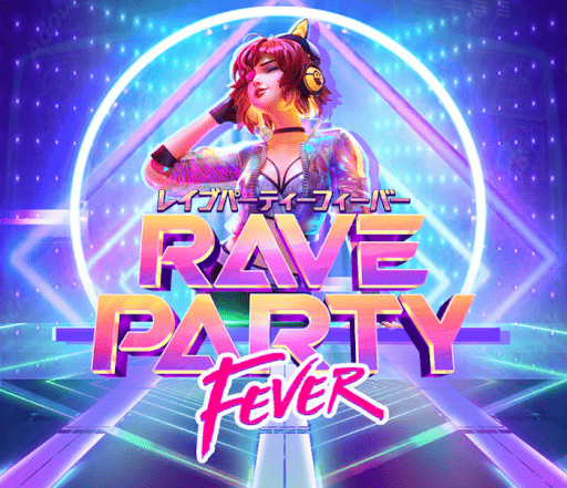 RAVE PARTY FEVER
